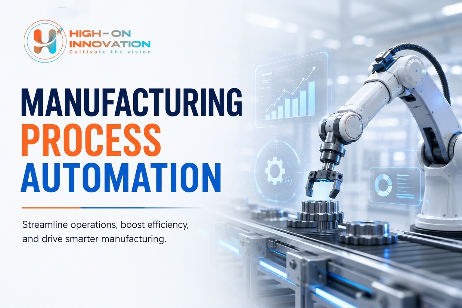 Process Automation Implementation in Manufacturing Process Automation Implementation in Manufacturing