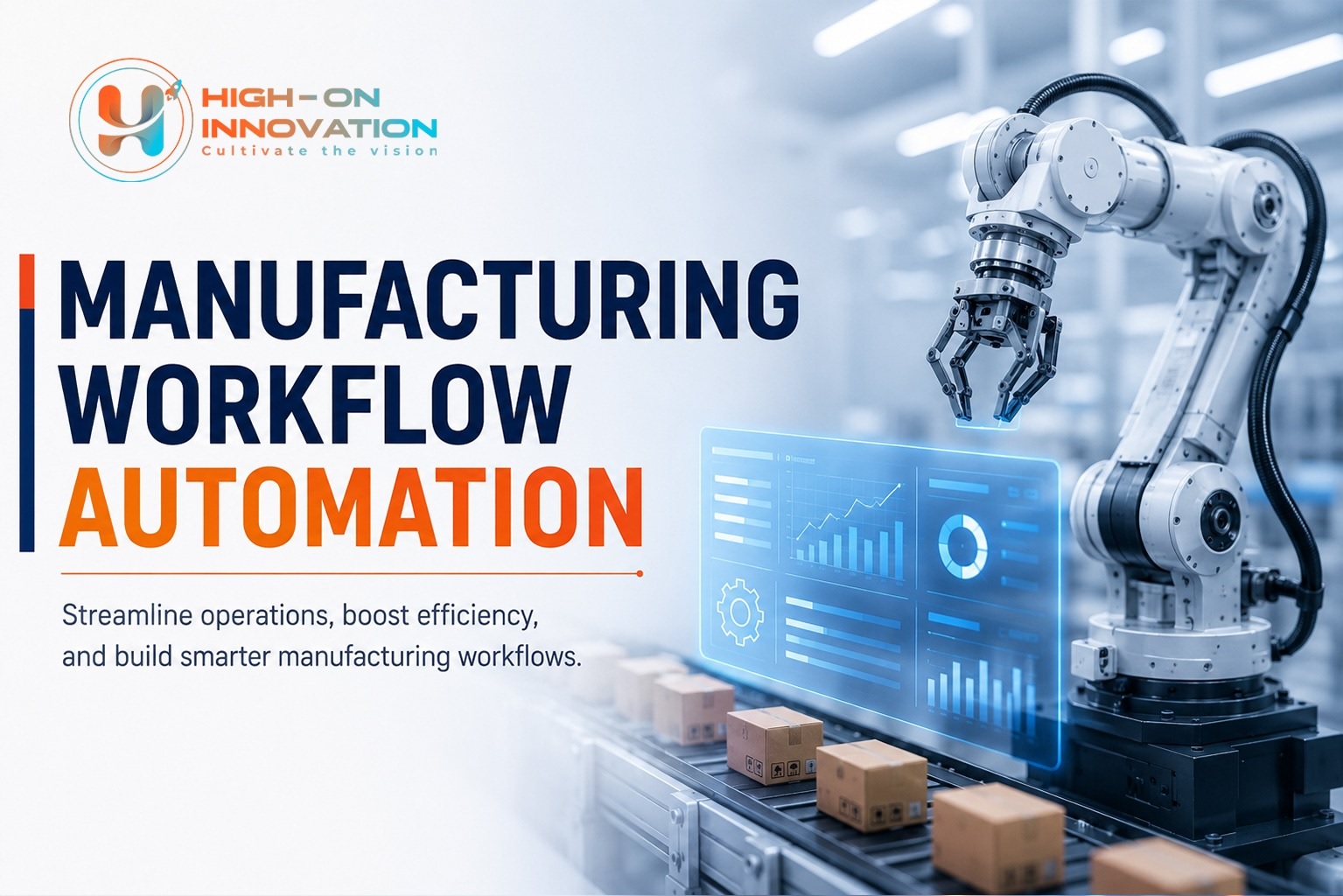 Manufacturing Workflow Automation Manufacturing Workflow Automation